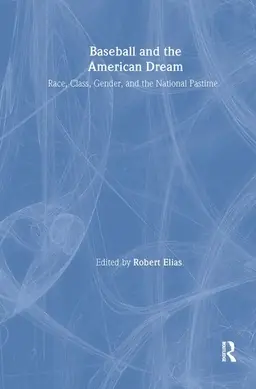 Baseball and the American Dream